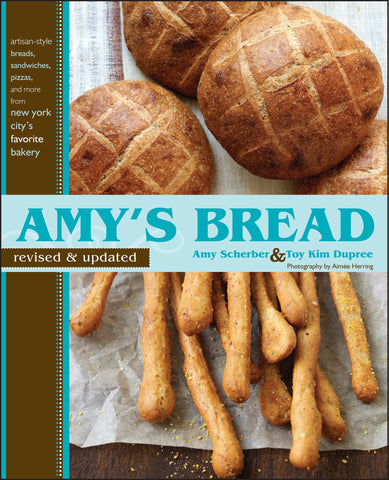 Amy's Bread Cookbook